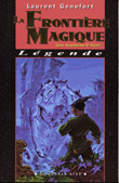 La Frontière magique La Frontière magique